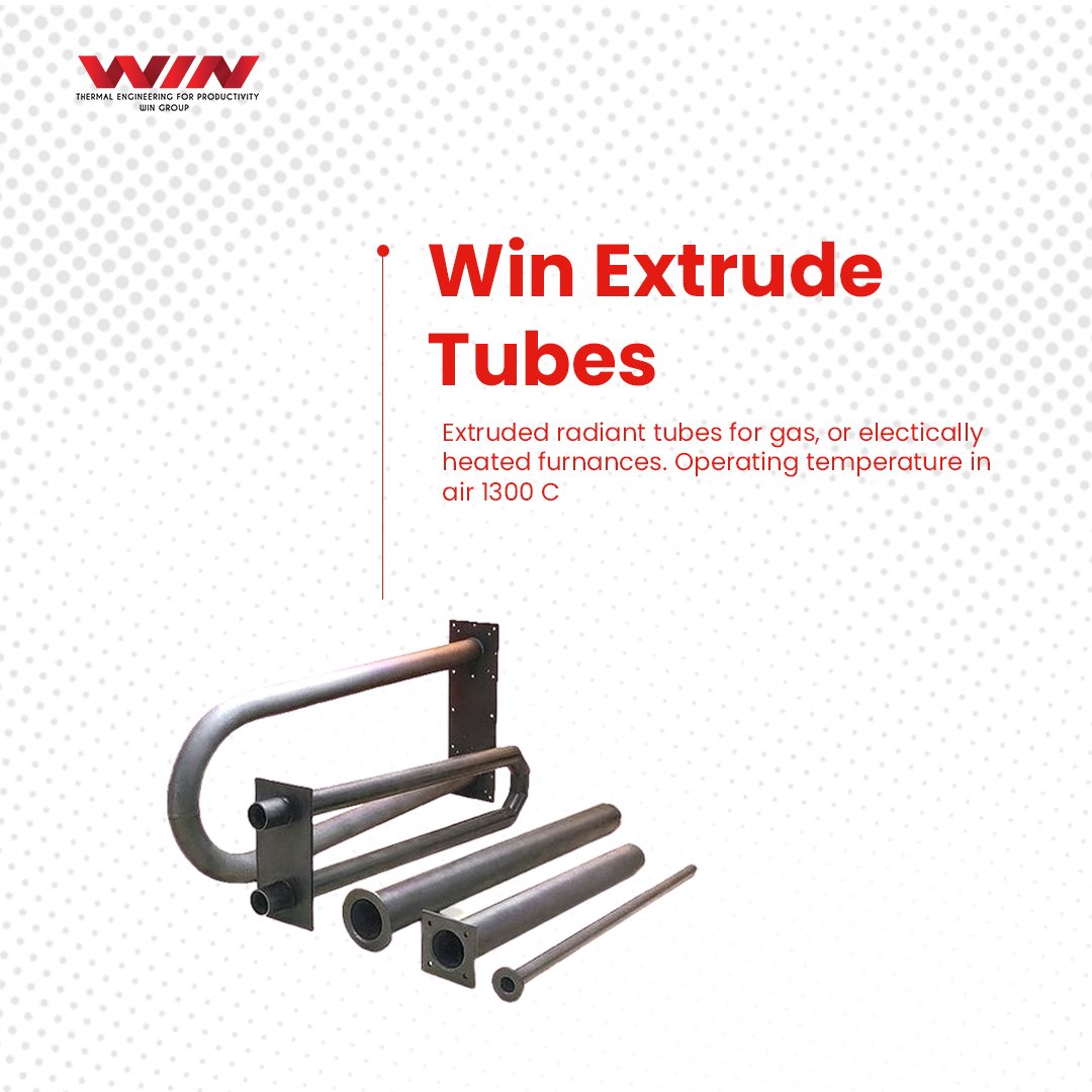 WIN Extrude Tubes | Industrial Furnace Johor | WIN Extrude Tubes | Industrial Furnace Malaysia